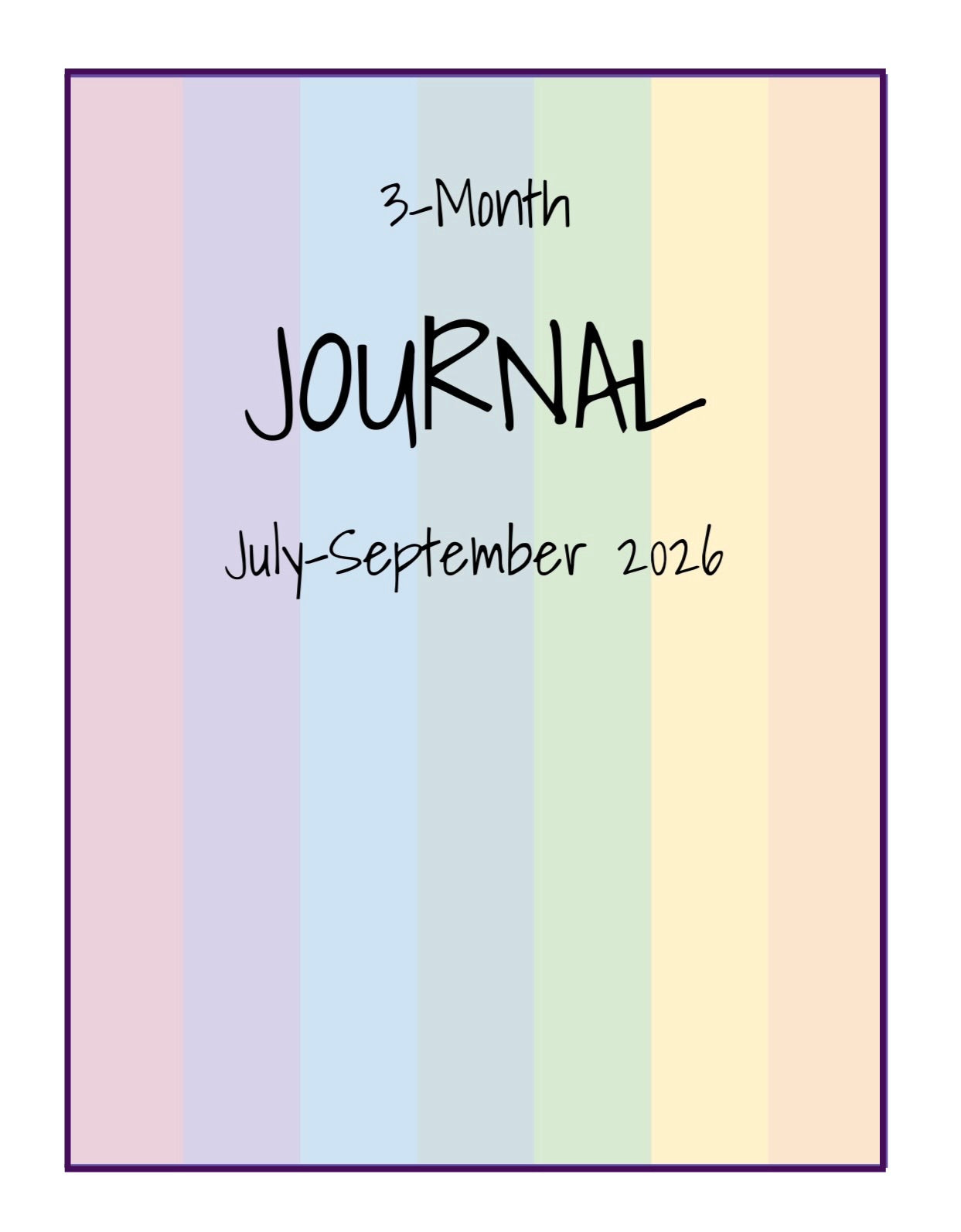 3-Month Journal