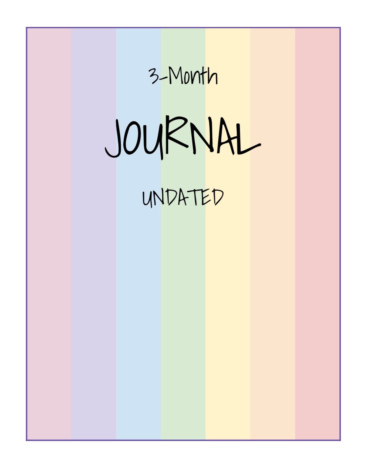 3-Month Journal